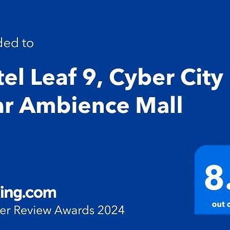Hotel Leaf 9, Cyber City Near Ambience Mall Gurgaon Esterno foto